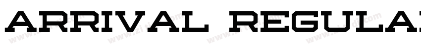 ARRIVAL Regular字体转换 ARRIVAL Regular字体转换